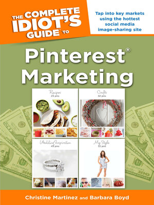 cover image of The Complete Idiot's Guide to Pinterest Marketing